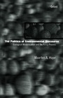 Cover: The Politics of Environmental Discourse - Oxford University Press