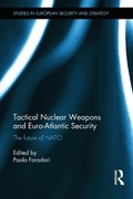 Cover: Tactical Nuclear Weapons and Euro-Atlantic Security - Routledge