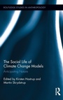 Cover: The Social Life of Climate Change Models - Routledge