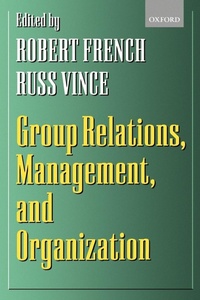 Enlarge image Cover: Group Relations, Management, and Organization - Oxford University Press