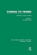 Cover: Coming to Terms (RLE Feminist Theory) - Routledge