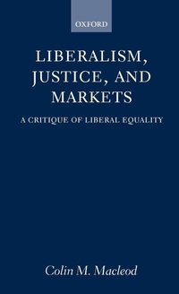 Enlarge image Cover: Liberalism, Justice, and Markets - Oxford University Press