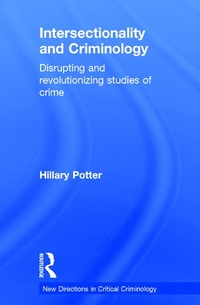 Enlarge image Cover: Intersectionality and Criminology - Routledge