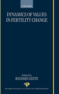 Enlarge image Cover: Dynamics of Values in Fertility Change - Oxford University Press