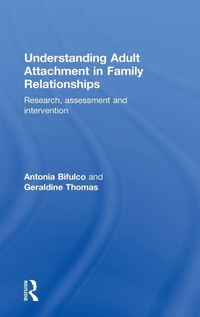 Enlarge image Cover: Understanding Adult Attachment in Family Relationships - Routledge