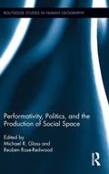 Cover: Performativity, Politics, and the Production of Social Space - Routledge