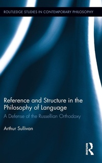 Enlarge image Cover: Reference and Structure in the Philosophy of Language - Routledge