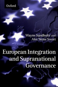 Enlarge image Cover: European Integration and Supranational Governance - Oxford University Press
