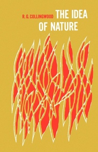Enlarge image Cover: The Idea of Nature - Oxford University Press Inc