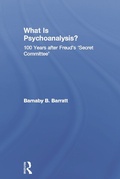 Cover: What Is Psychoanalysis? - Routledge