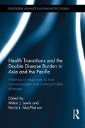 Cover: Health Transitions and the Double Disease Burden in Asia and the Pacific - Routledge