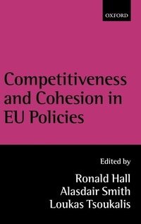 Enlarge image Cover: Competitiveness and Cohesion in EU Policies - Oxford University Press
