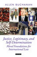Cover: Justice, Legitimacy, and Self-Determination - Oxford University Press