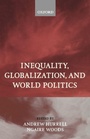 Cover: Inequality, Globalization, and World Politics - Oxford University Press