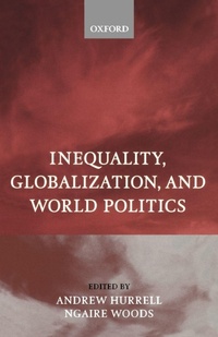 Enlarge image Cover: Inequality, Globalization, and World Politics - Oxford University Press