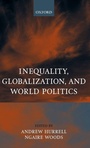 Cover: Inequality, Globalization, and World Politics - Oxford University Press