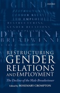 Cover: Restructuring Gender Relations and Employment - Oxford University Press