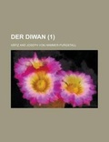 Cover: Der Diwan (1) - Rarebooksclub.com
