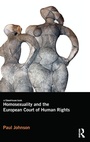 Cover: Homosexuality and the European Court of Human Rights - Routledge