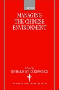 Enlarge image Cover: Managing the Chinese Environment - Oxford University Press