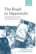 Cover: The Road To Maastricht - Oxford University Press