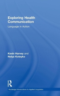 Enlarge image Cover: Exploring Health Communication - Routledge