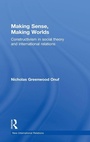 Cover: Making Sense, Making Worlds - Routledge