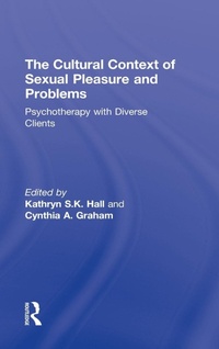 Enlarge image Cover: The Cultural Context of Sexual Pleasure and Problems - Routledge