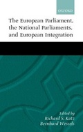 Cover: The European Parliament, the National Parliaments, and European Integration - Oxford University Press