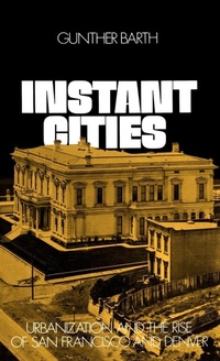 Enlarge image Cover: Instant Cities - Oxford University Press Inc