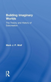 Enlarge image Cover: Building Imaginary Worlds - Routledge