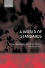 Cover: A World of Standards - Oxford University Press