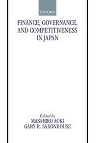 Enlarge image Cover: Finance, Governance, and Competitiveness in Japan - Oxford University Press