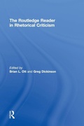 Cover: The Routledge Reader in Rhetorical Criticism - Routledge