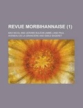 Cover: Revue Morbihannaise (1) - Rarebooksclub.com