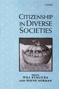 Cover: Citizenship in Diverse Societies - Oxford University Press