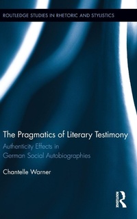 Enlarge image Cover: The Pragmatics of Literary Testimony - Routledge