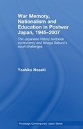 Cover: War Memory, Nationalism and Education in Postwar Japan - Routledge