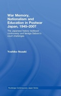 Cover: War Memory, Nationalism and Education in Postwar Japan - Routledge