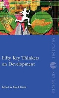 Enlarge image Cover: Fifty Key Thinkers on Development - Routledge