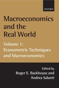 Cover: Macroeconomics and the Real World: Volume 1: Econometric Techniques and Macroeconomics - Oxford University Press