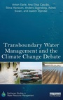 Cover: Transboundary Water Management and the Climate Change Debate - Routledge