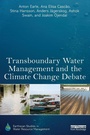 Cover: Transboundary Water Management and the Climate Change Debate - Routledge