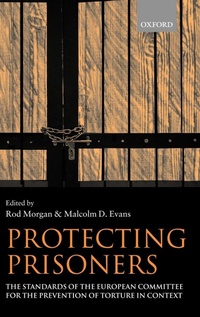 Enlarge image Cover: Protecting Prisoners - Oxford University Press