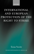 Cover: International and European Protection of the Right to Strike - Oxford University Press