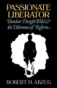 Abbildung von: Passionate Liberator - Oxford University Press Inc