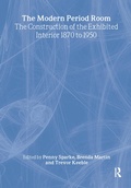 Cover: The Modern Period Room - Routledge