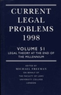 Cover: Current Legal Problems: Legal Theory at the End of the Millennium v. 51 - Oxford University Press