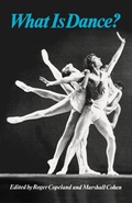 Cover: What is Dance? - Oxford University Press Inc