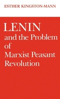 Cover: Lenin and the Problem of Marxist Peasant Revolution - Oxford University Press Inc